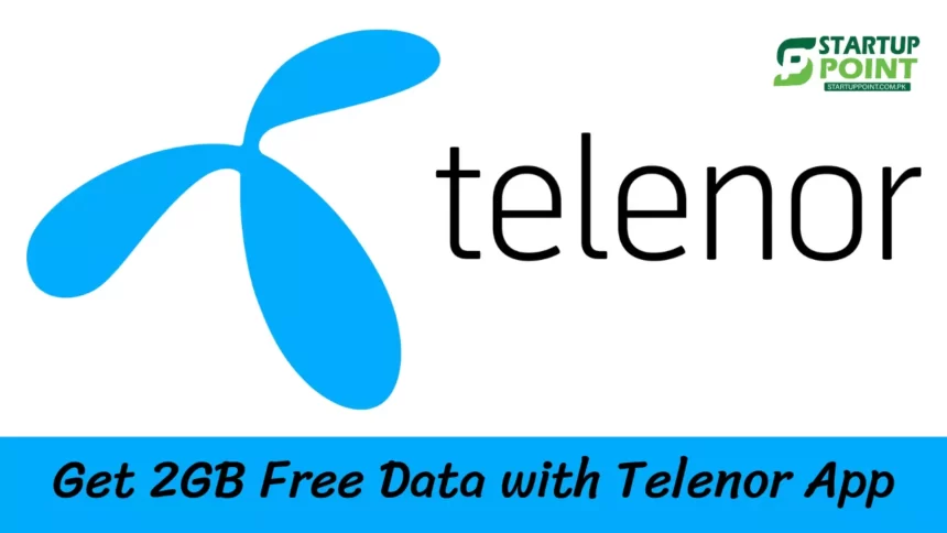 Get 2GB Free Data with Telenor App - A Step-by-Step Guide