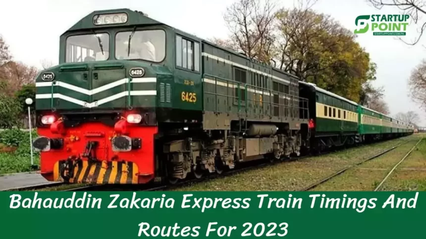Karachi To Multan Bahauddin Zakaria Express Train Timings And Routes For 2023