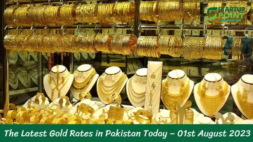 The Latest Gold Rates in Pakistan Today – 01st August 2023