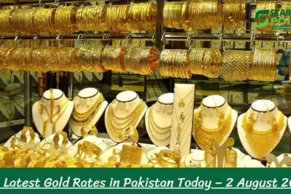 The Latest Gold Rates in Pakistan Today – 2 August 2023